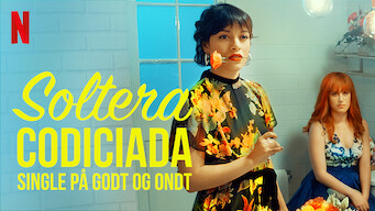 Soltera codiciada – Single på godt og ondt (2018)